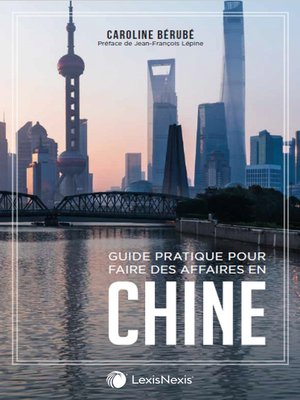 cover image of Guide pratique pour faire des affaires en Chine